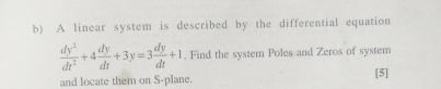 b ) A linear system is described by the