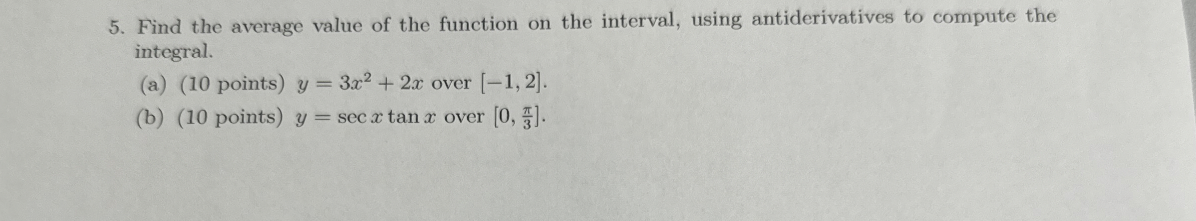 Find the average value of the function on the