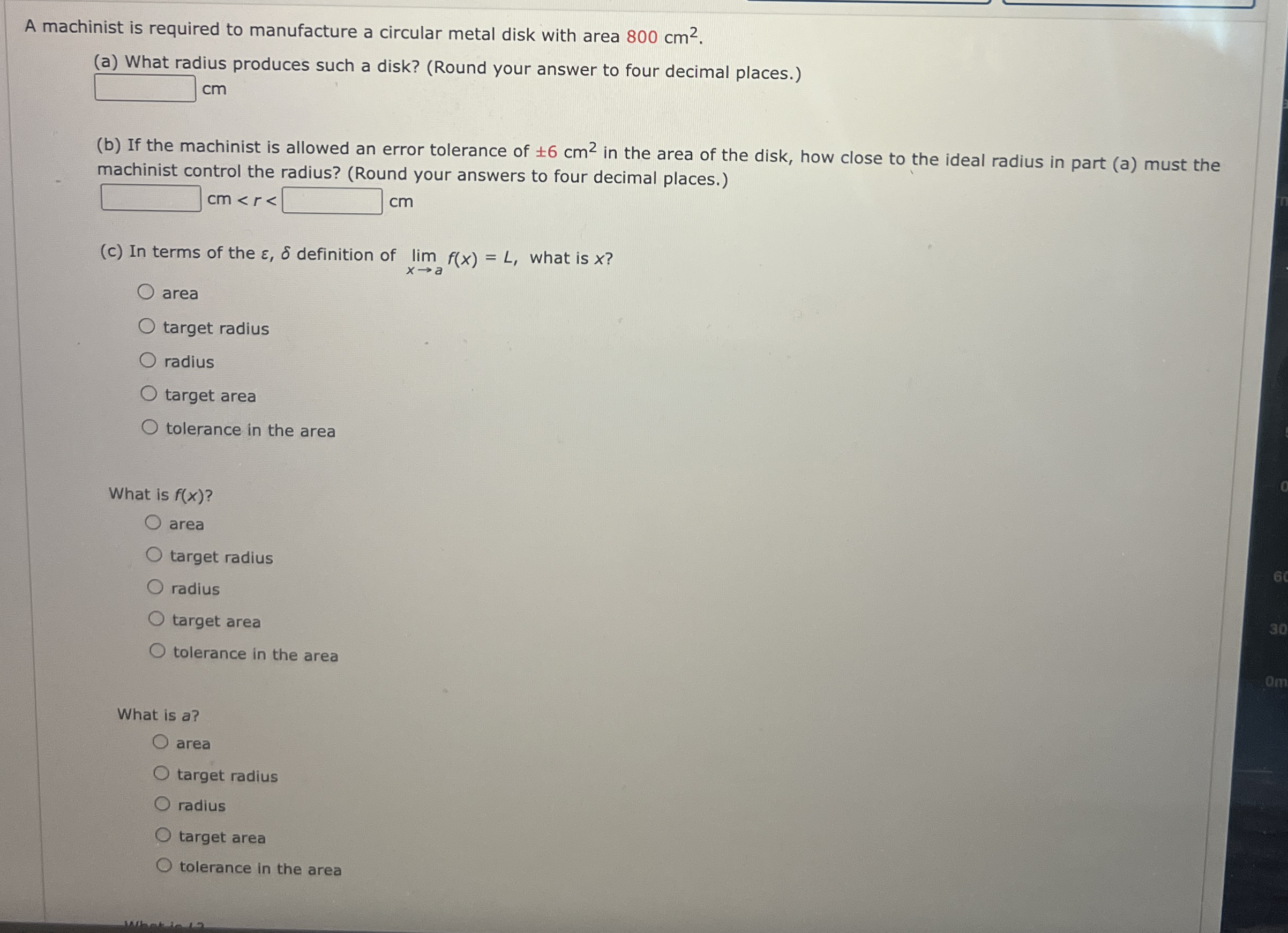 A machinist is required to manufacture a circular