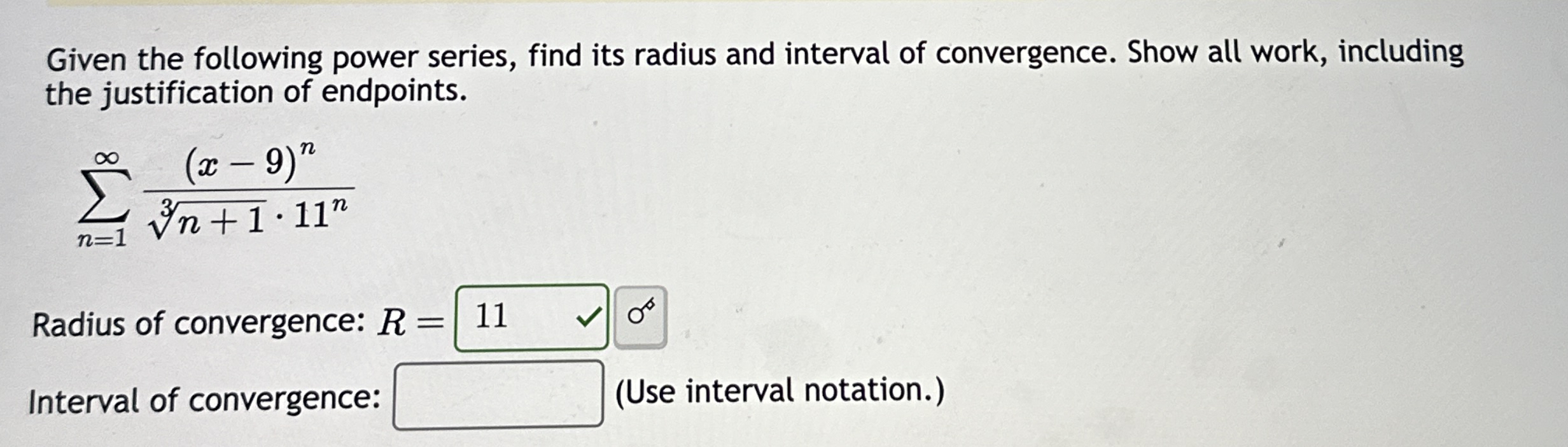 Given the following power series, find its radius
