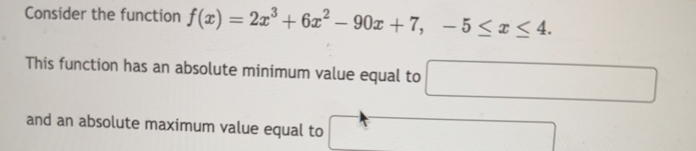 Consider the function f ( x ) = 2 x 3 + 6 x 2 - 9