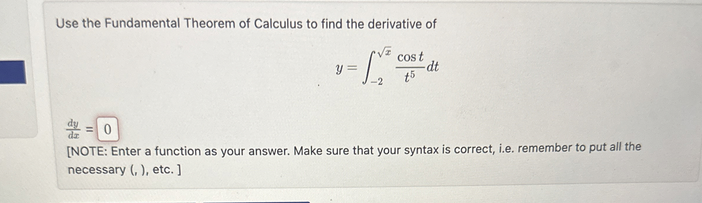 Use the Fundamental Theorem of Calculus to find