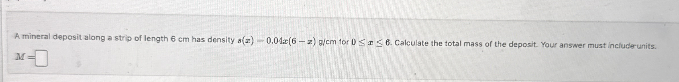 A mineral deposit along a strip of length 6 cm