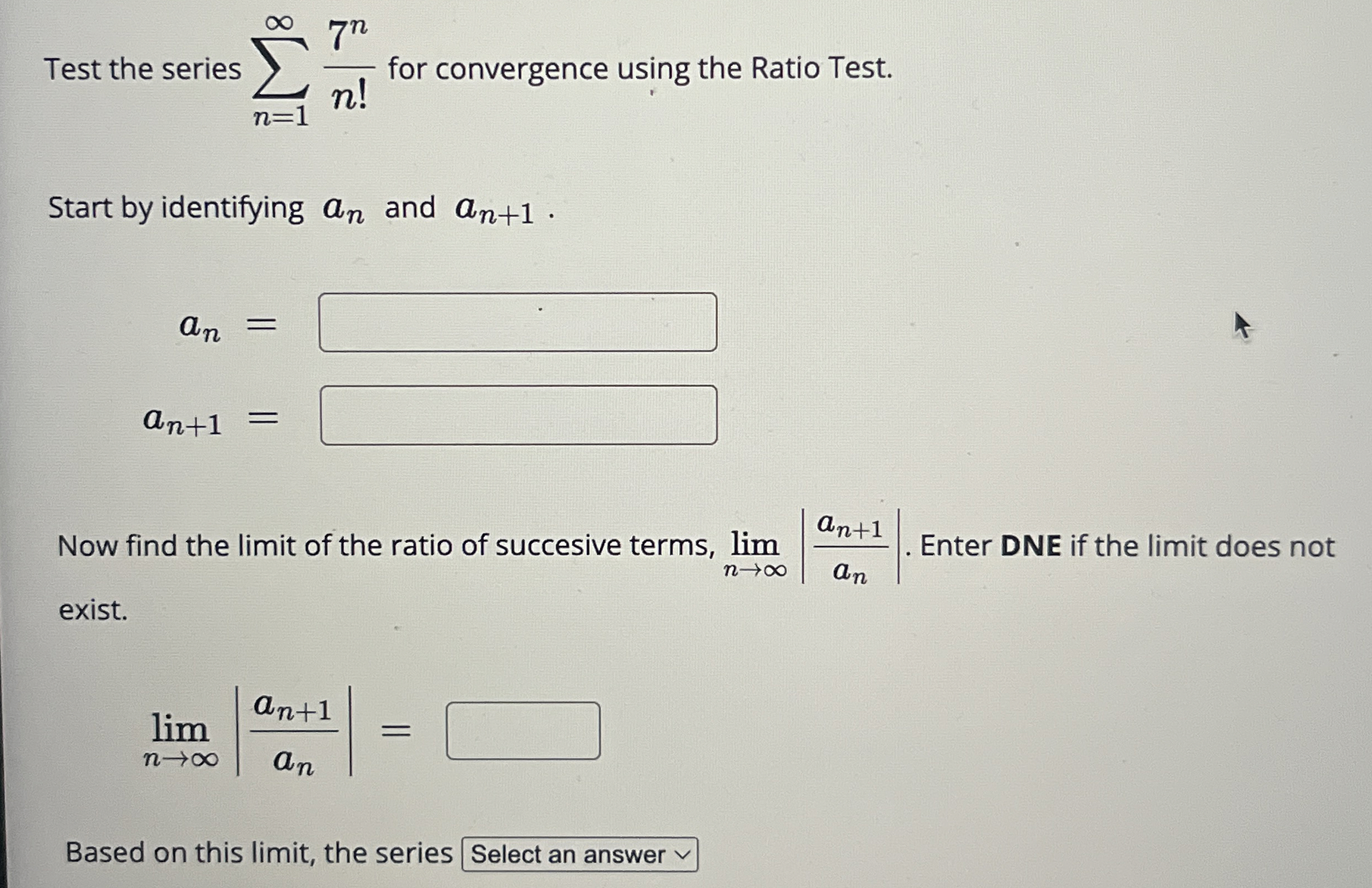 Test the series n = 1 7 n n ! for convergence