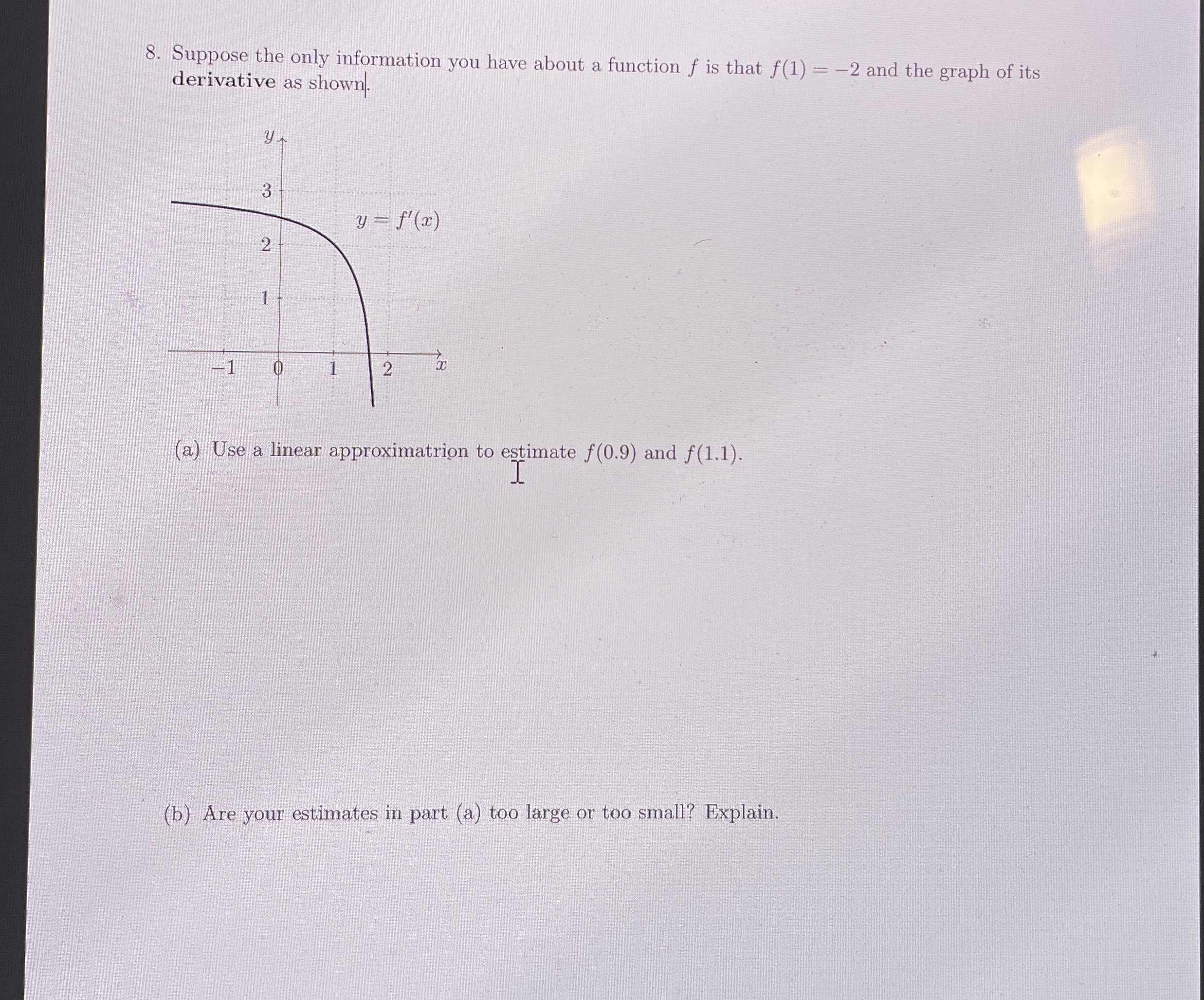 Suppose the only information you have about a