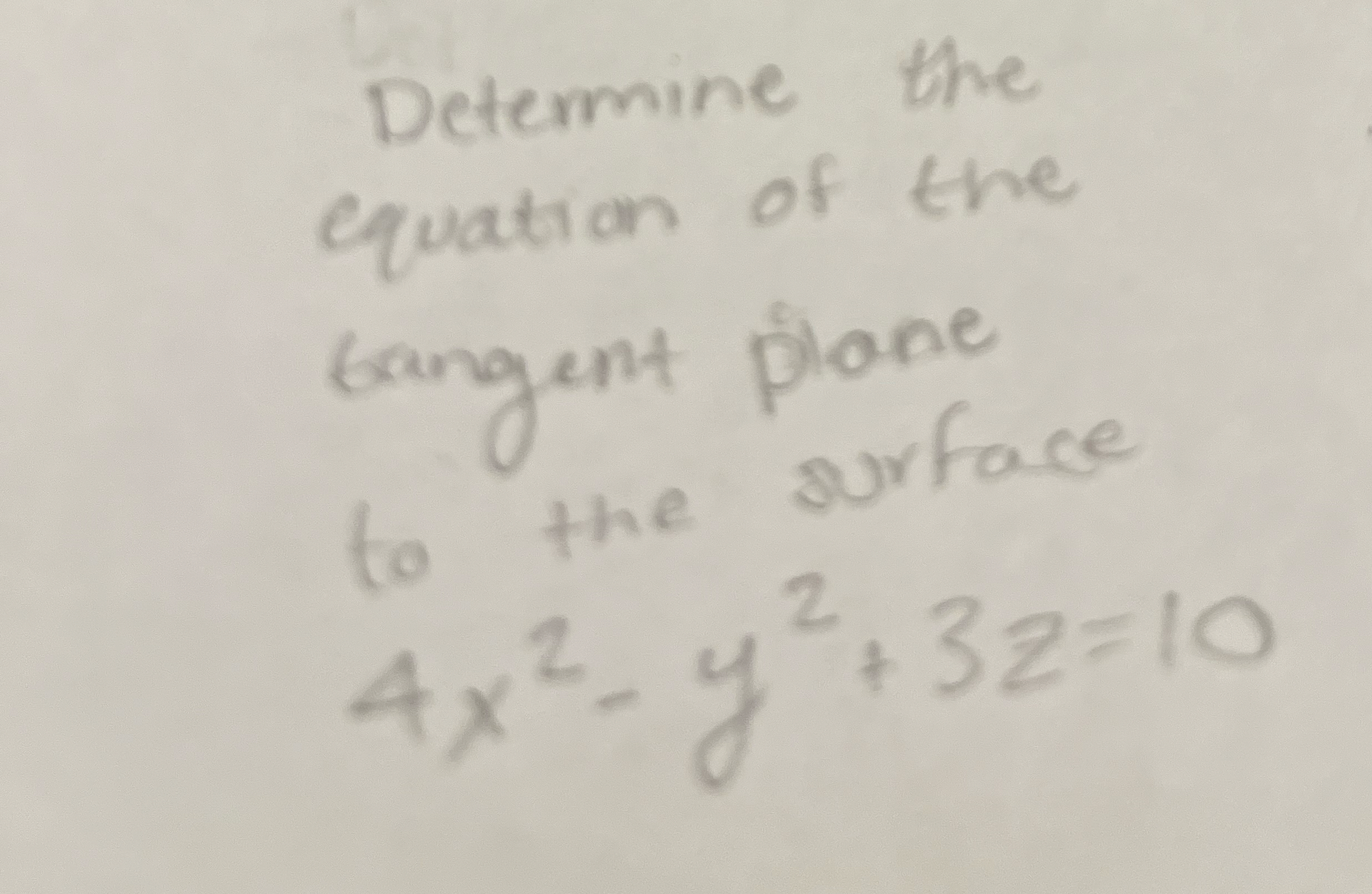 Determine the equation of the bangent plone to