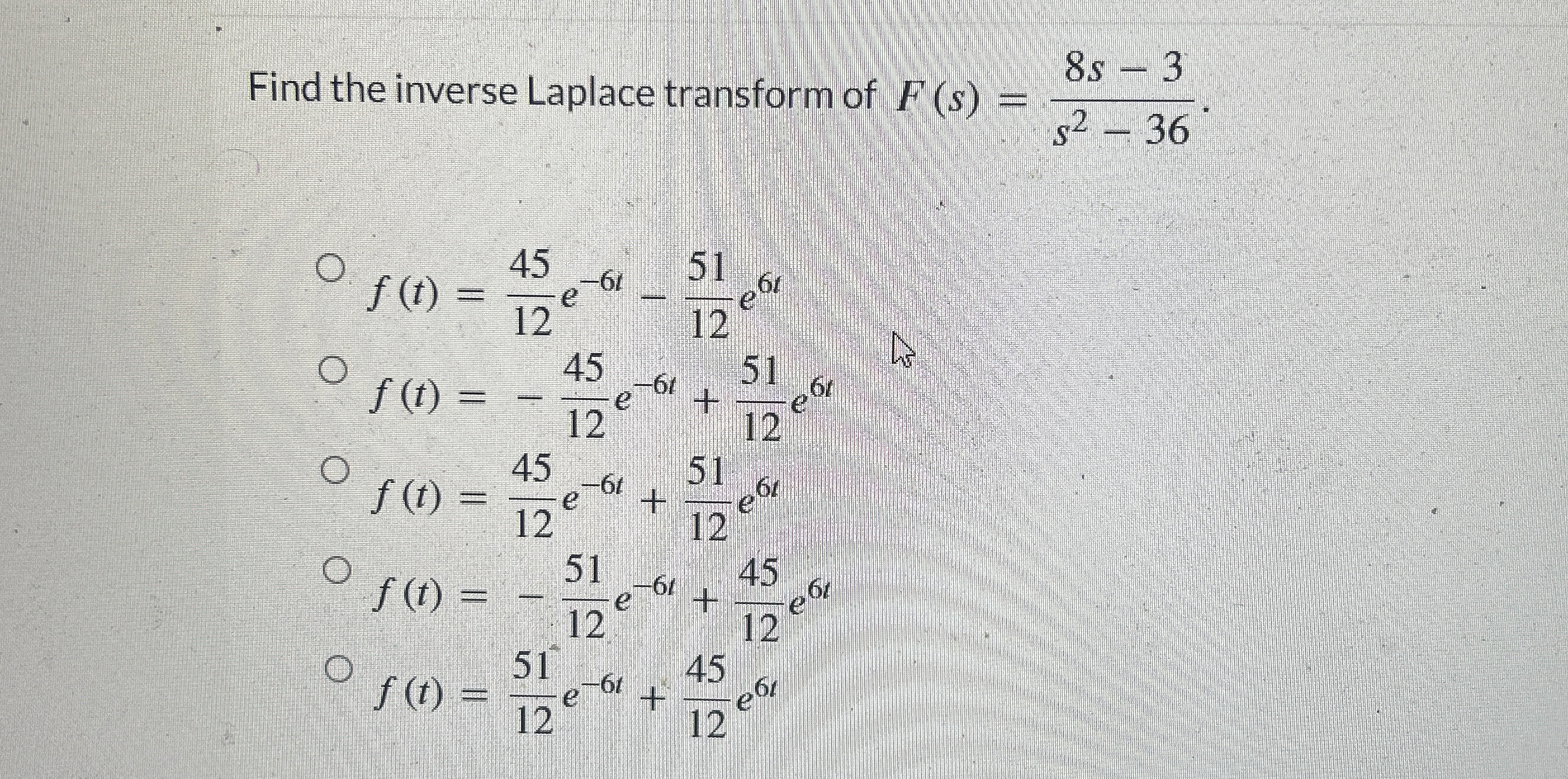 Find the inverse Laplace transform of F ( s ) = 8