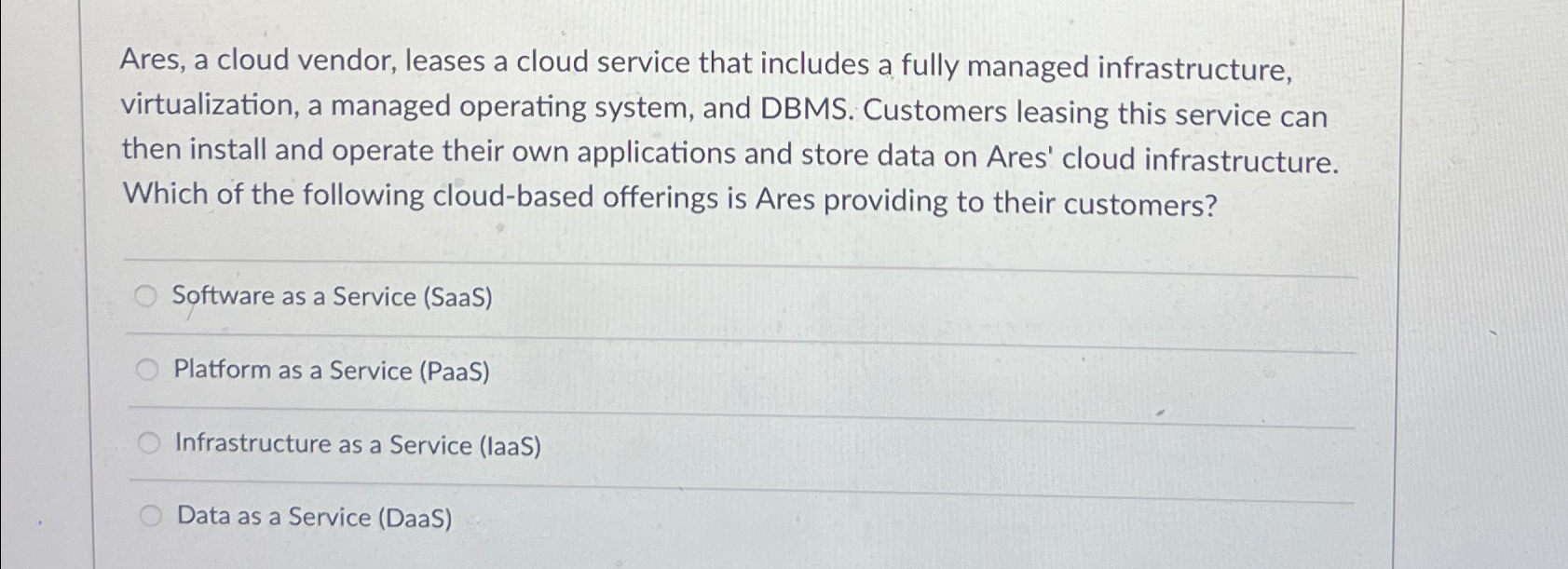 Ares, a cloud vendor, leases a cloud service that