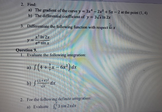 Find: a ) The gradient of the curve y = 3 x 4 - 2