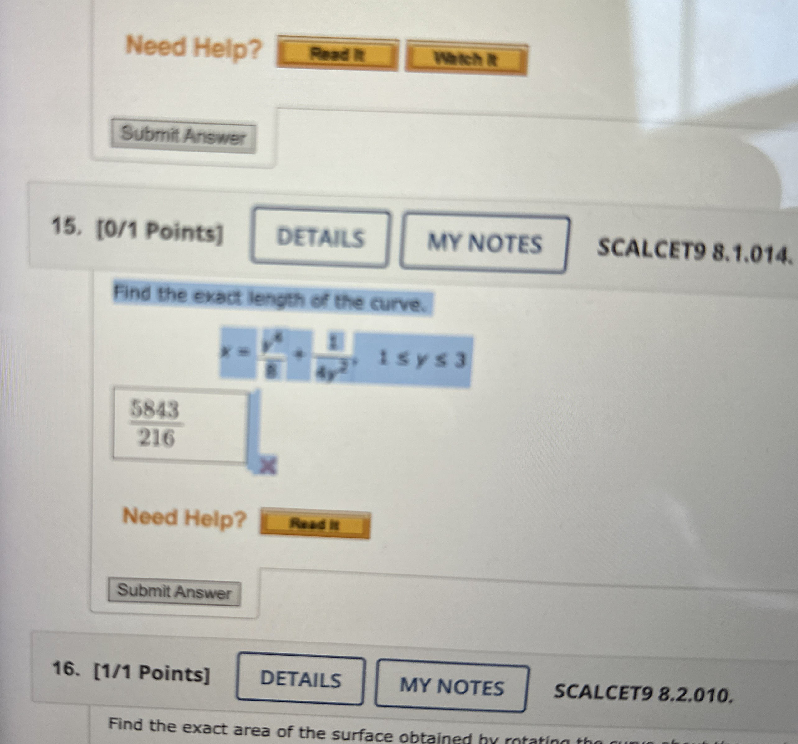 Find the length of curve x = Need Help? 1 5 . [ 0