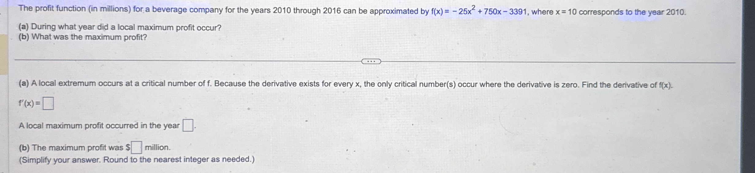 The profit function ( in millions ) for a