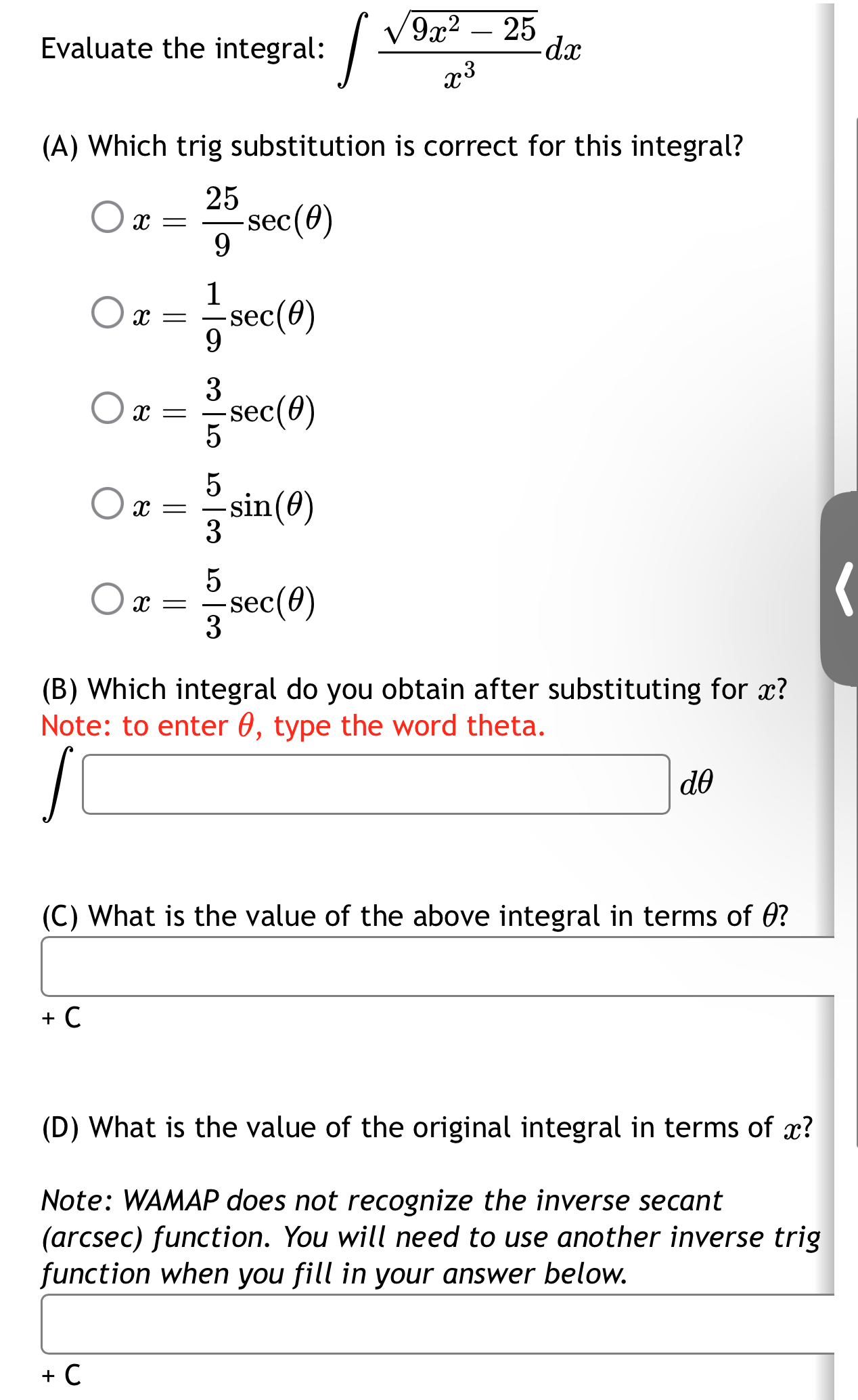 Evaluate the integral: 9 x 2 - 2 5 2 x 3 d x ( A