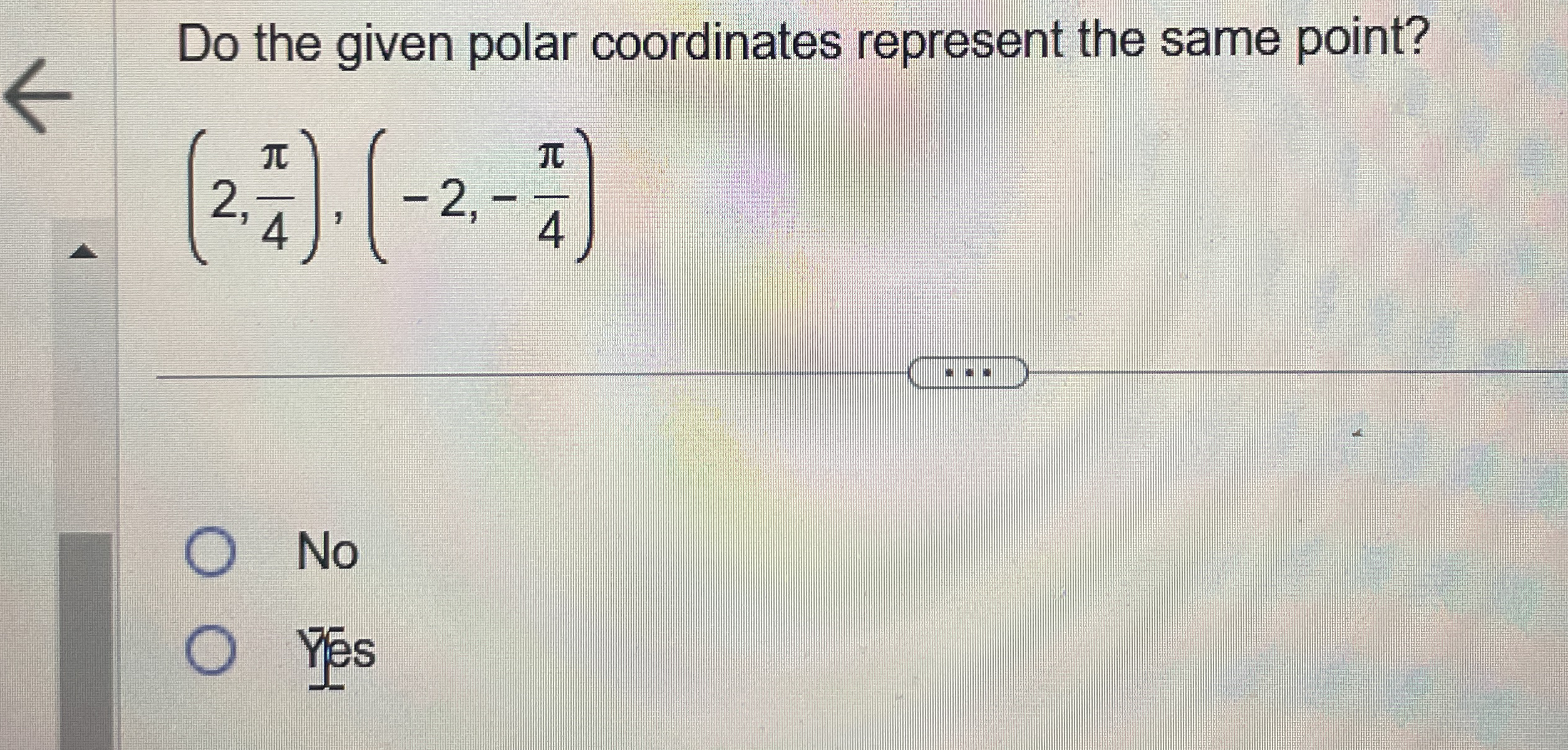 Do the given polar coordinates represent the same
