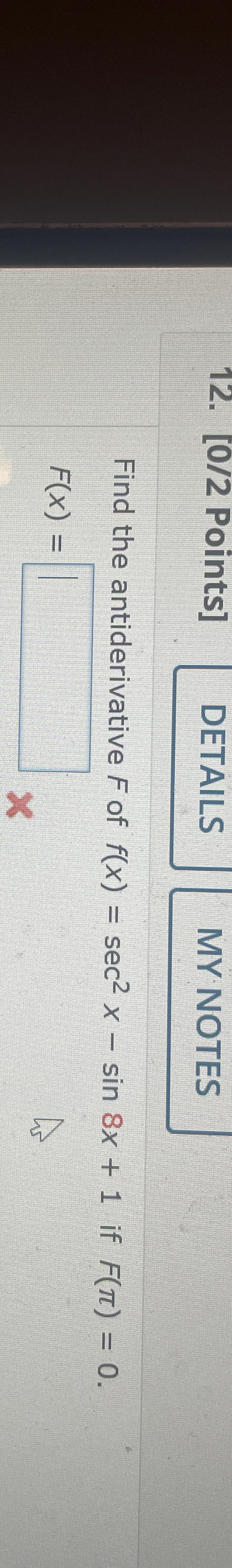 [ 0 / 2 Points ] DETAILS MY NOTES Find the