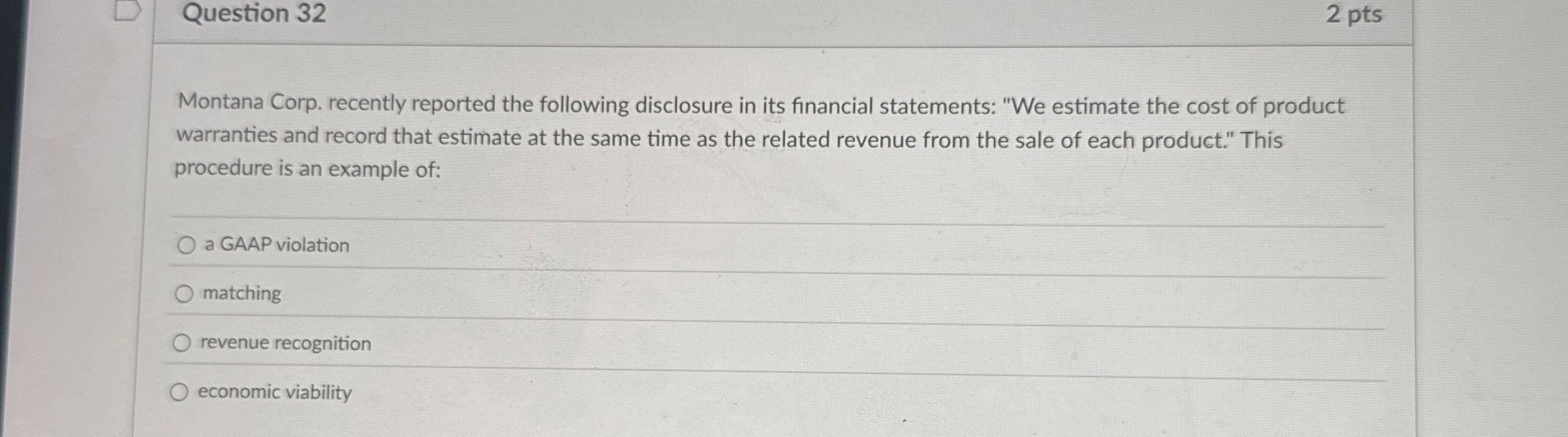 Question 3 2 2 pts Montana Corp. recently