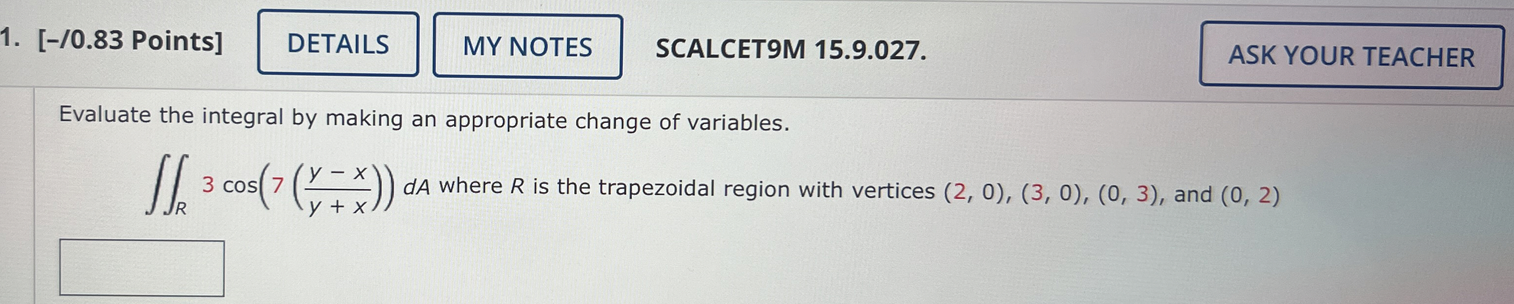 [ - / 0 . 8 3 Points ] SCALCET 9 M 1 5 . 9 . 0 2