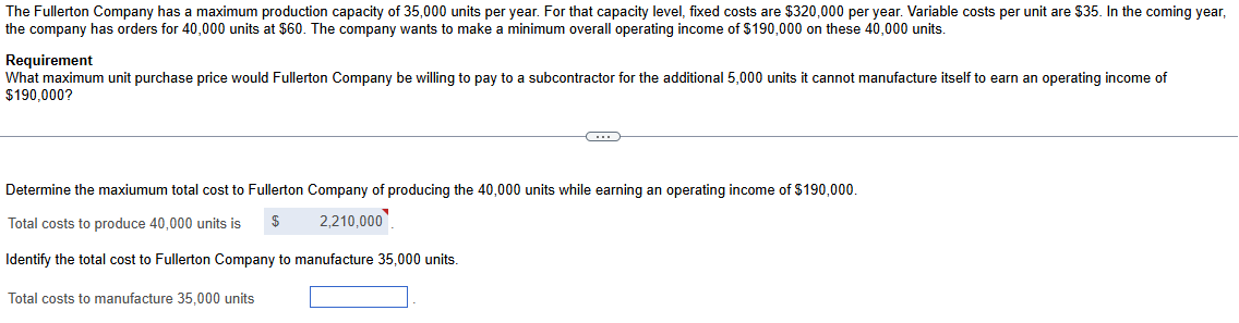 The Fullerton Company has a maximum production