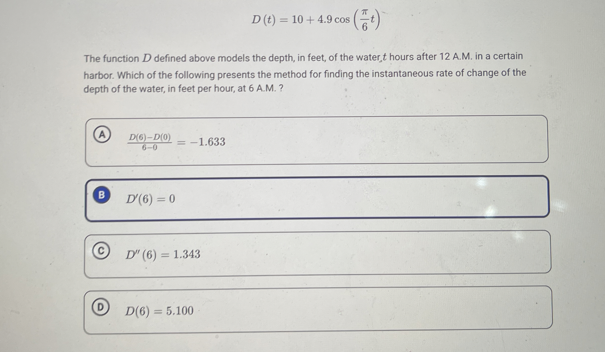 D ( t ) = 1 0 + 4 . 9 c o s ( 6 t ) The function