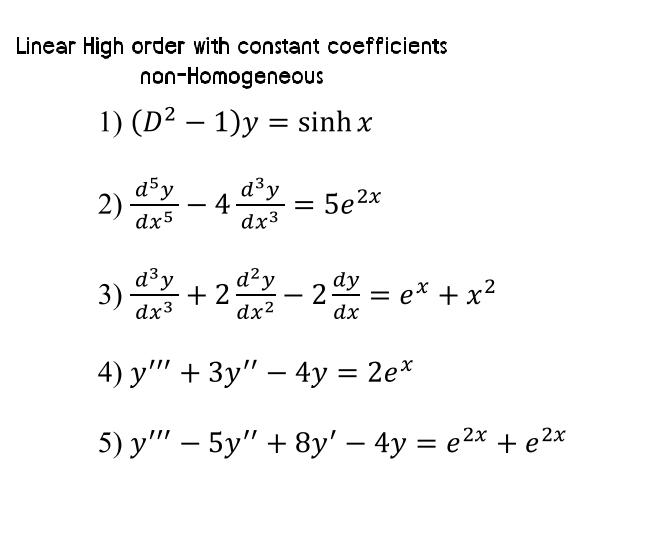 Linear High order with constant coefficients non