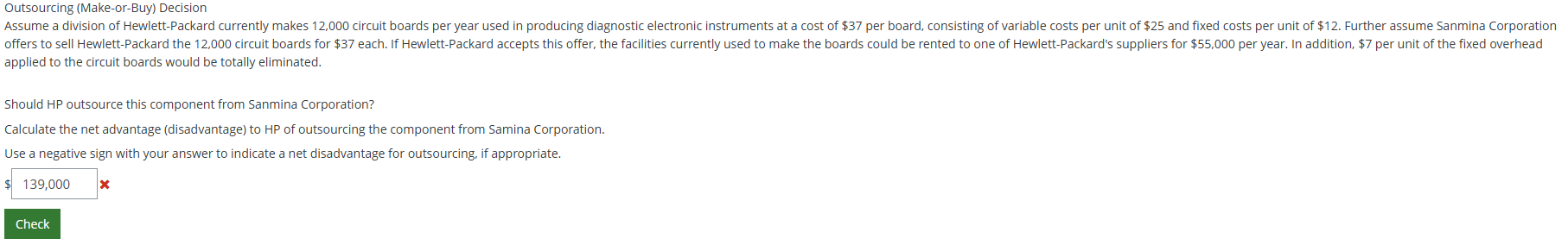Outsourcing ( Make - or - Buy ) Decision applied