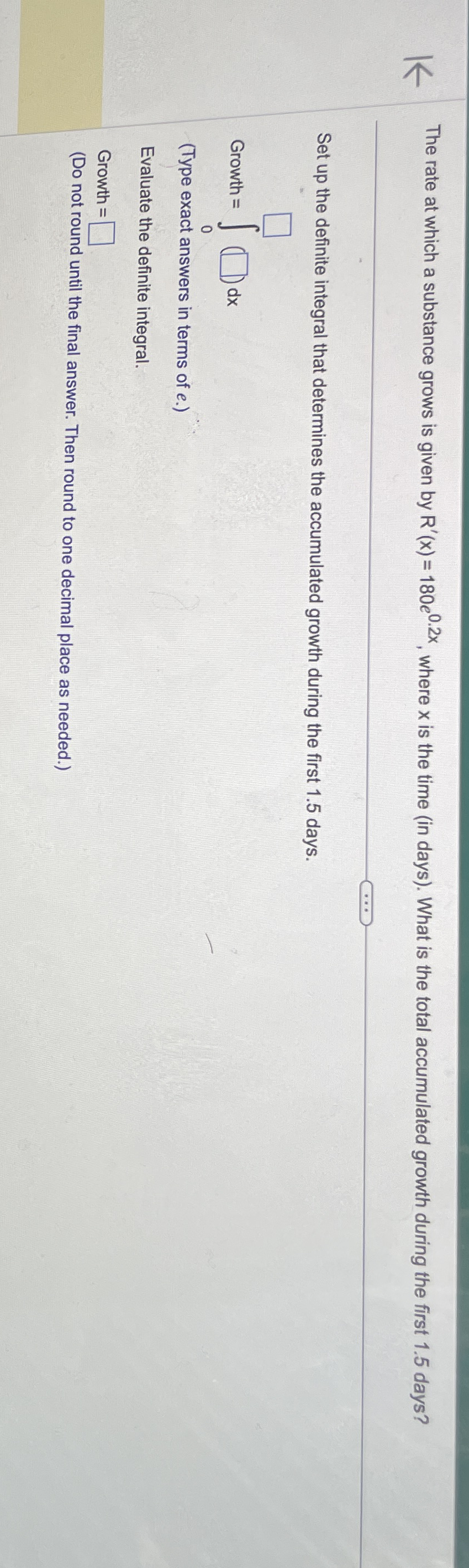 The rate at which a substance grows is given by R