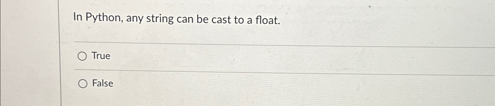 In Python, any string can be cast to a float.
