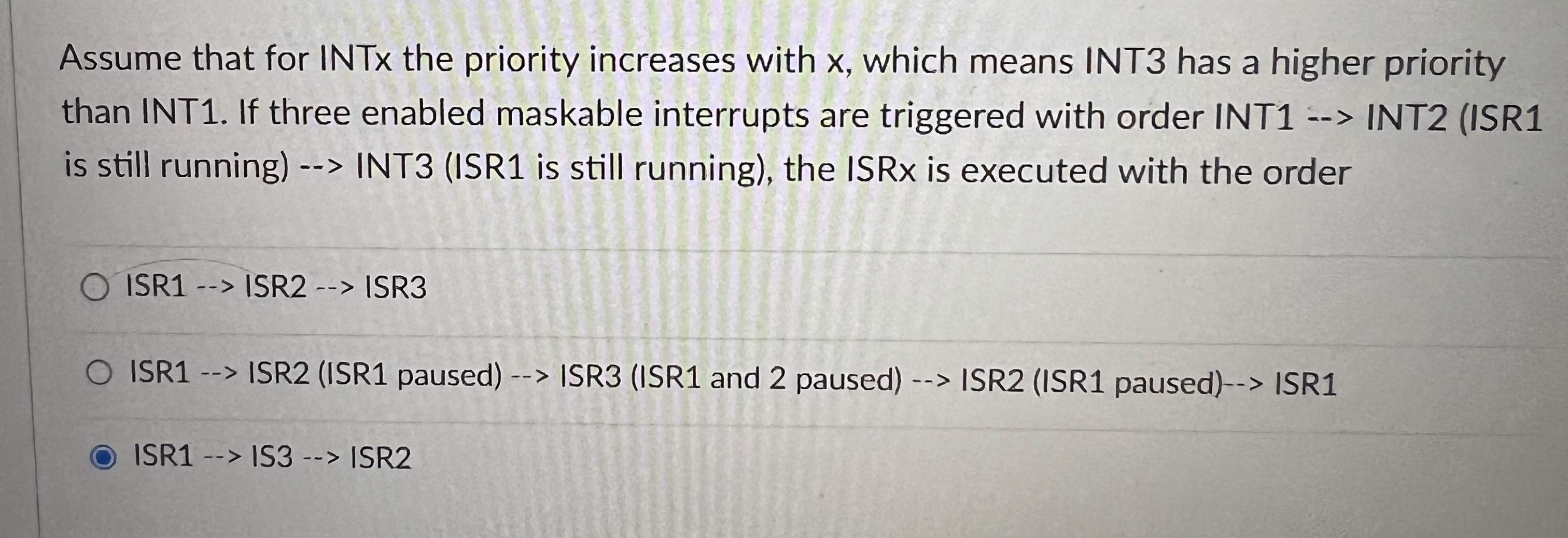 Assume that for INTx the priority increases with