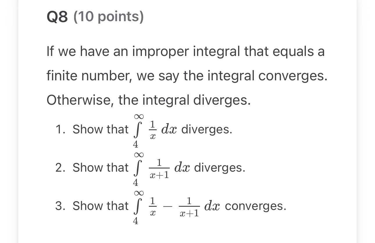 Q 8 ( 1 0 points ) If we have an improper