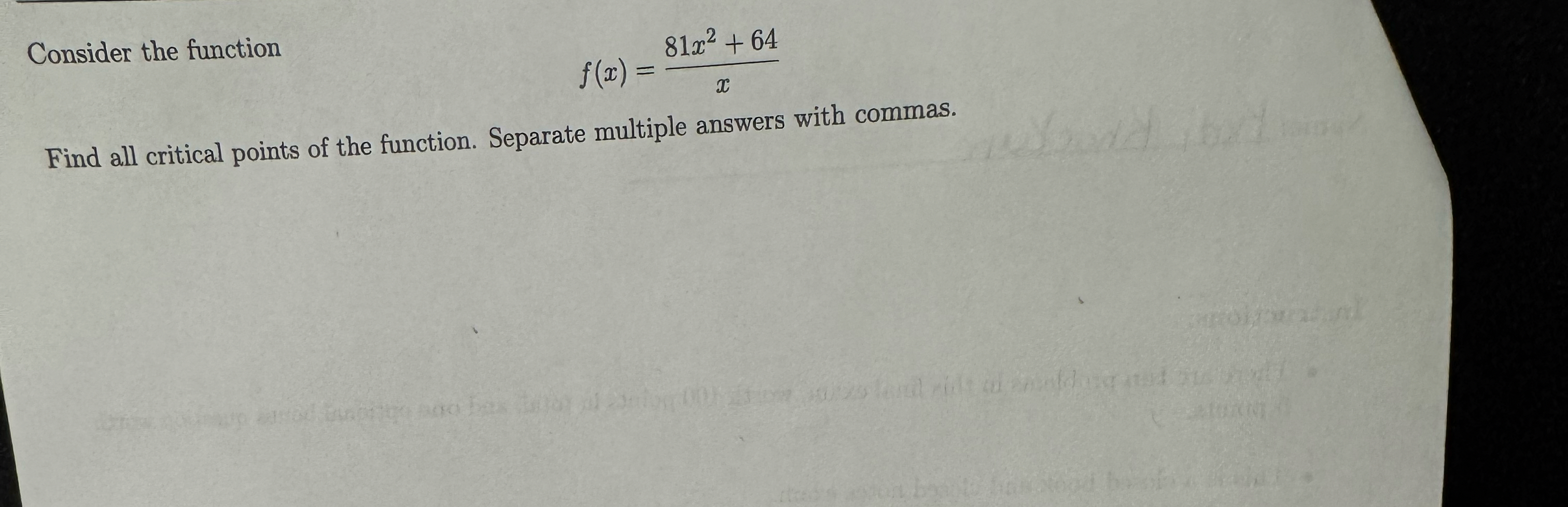 Consider the function f ( x ) = 8 1 x 2 + 6 4 x