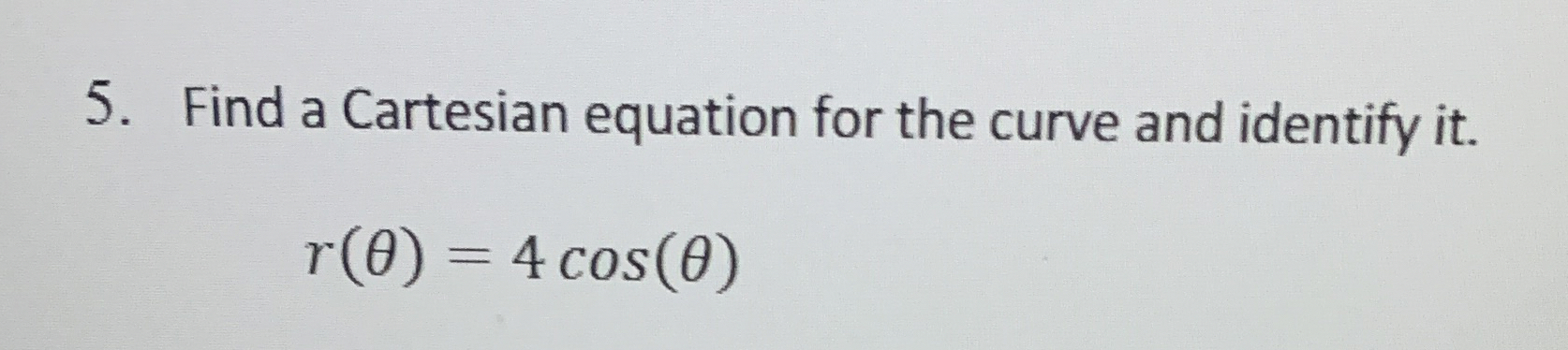 Find a Cartesian equation for the curve and