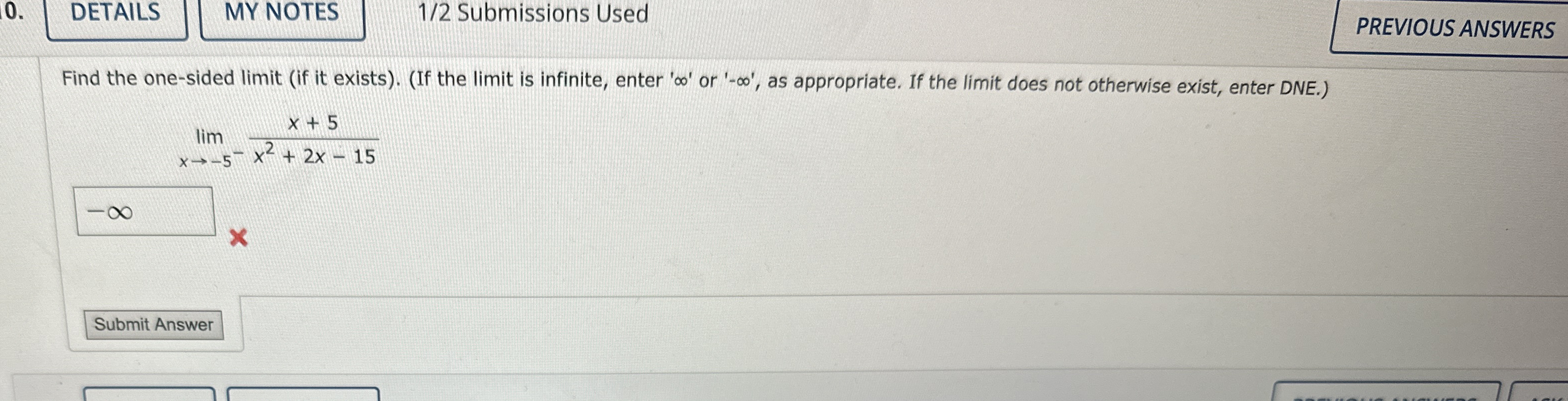 DETAILS 1 / 2 Submissions Used PREVIOUS ANSWERS