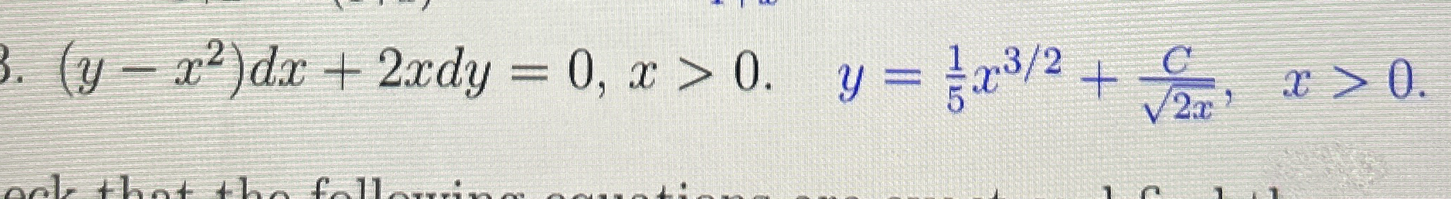 ( y - x 2 ) d x + 2 x d y = 0 , x  style=