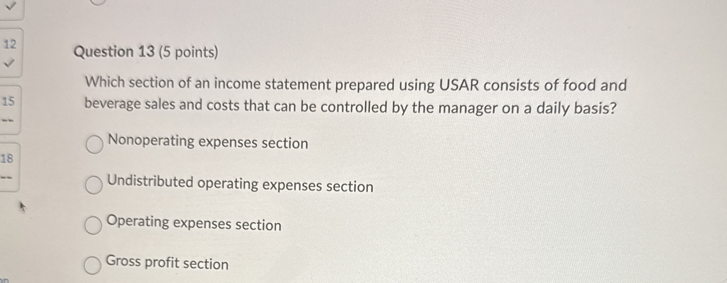 Question 1 3 ( 5 points ) Which section of an