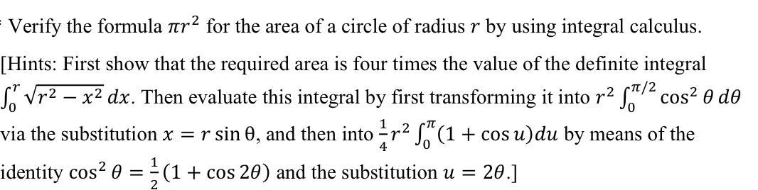 Verify the formula r 2 for the area of a circle