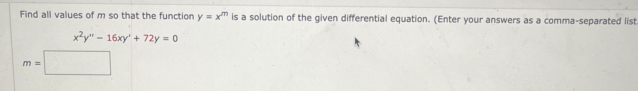 Find all values of m so that the function y = x m