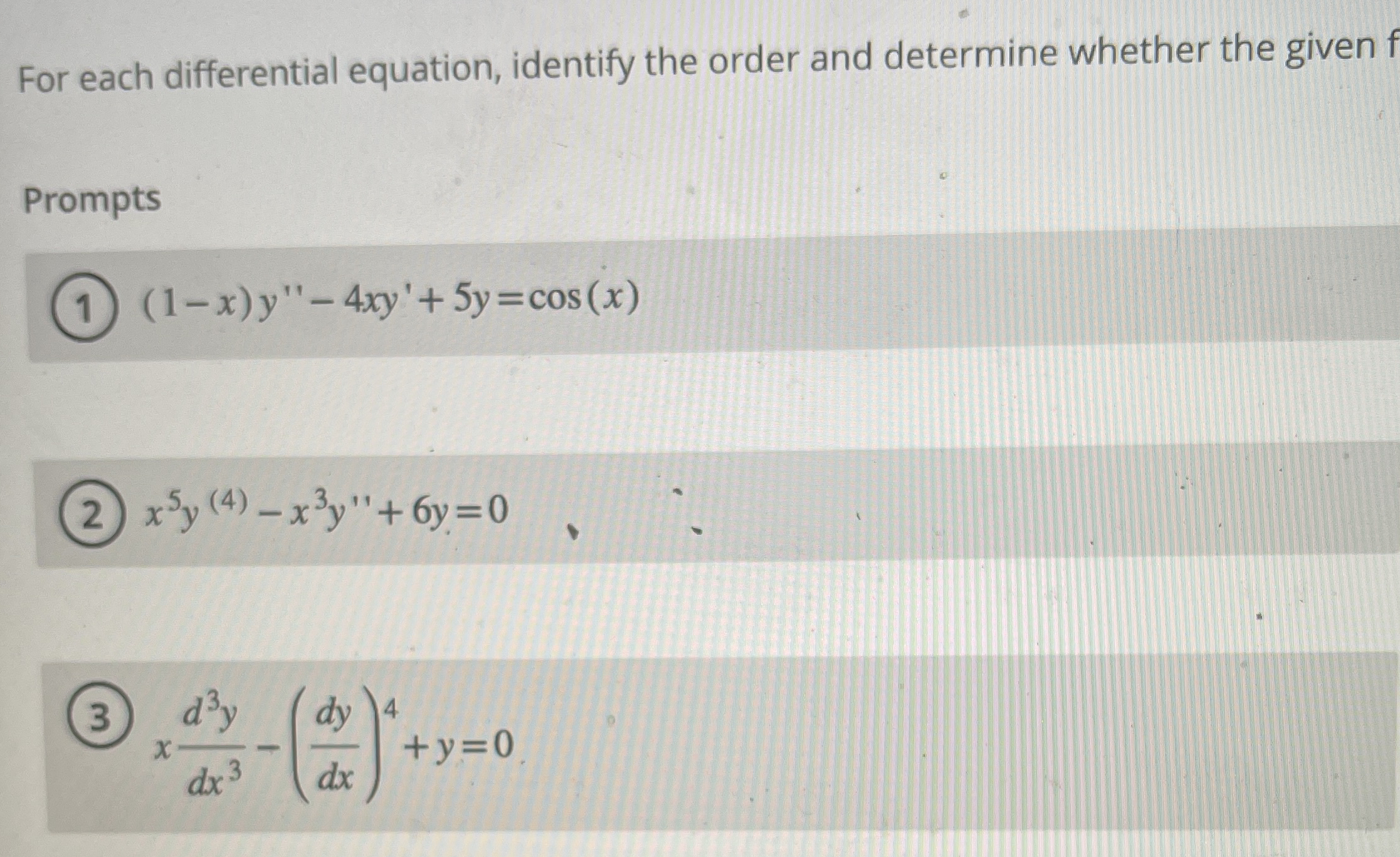 For each differential equation, identify thE