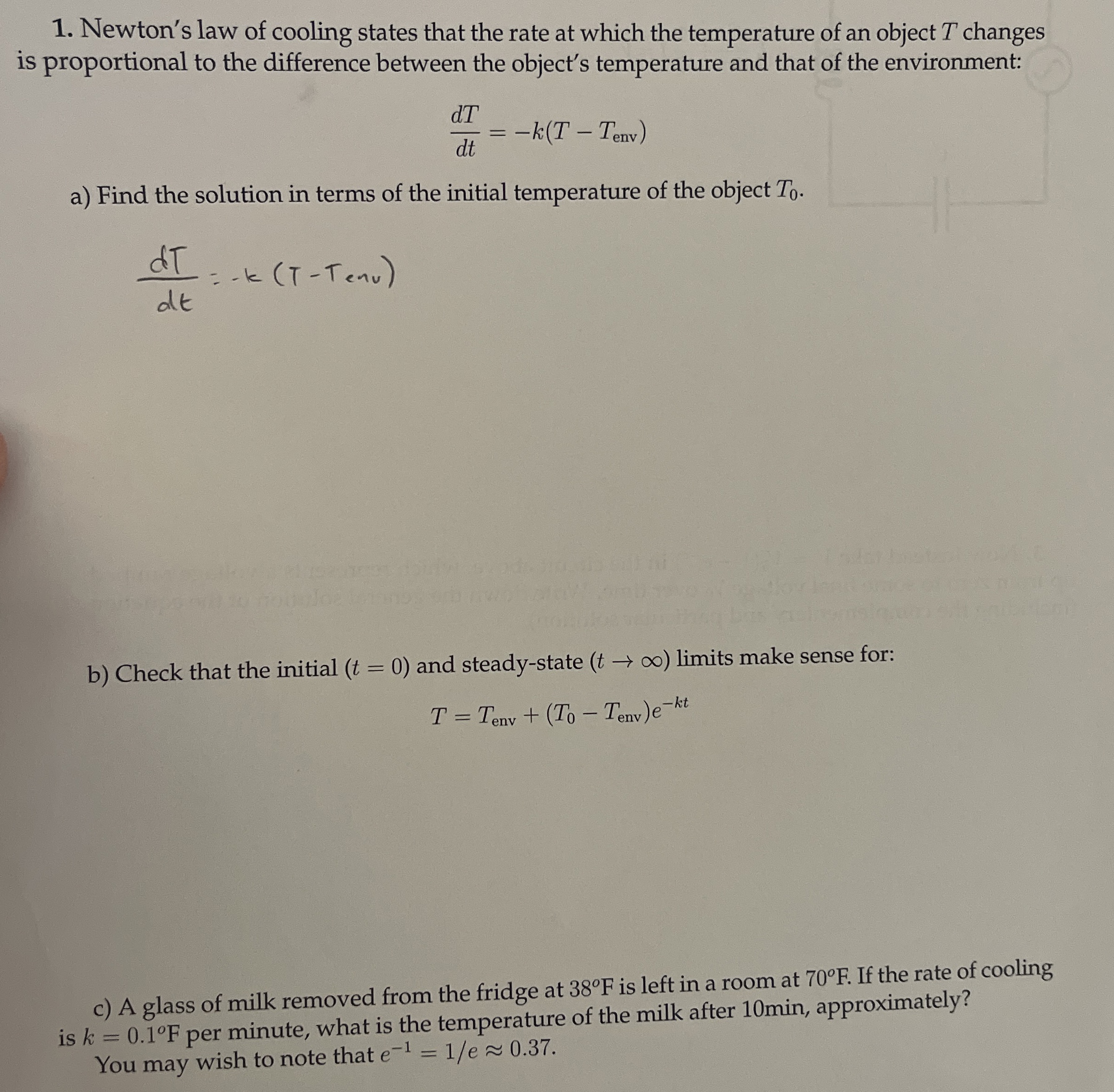 Newton's law of cooling states that the rate at