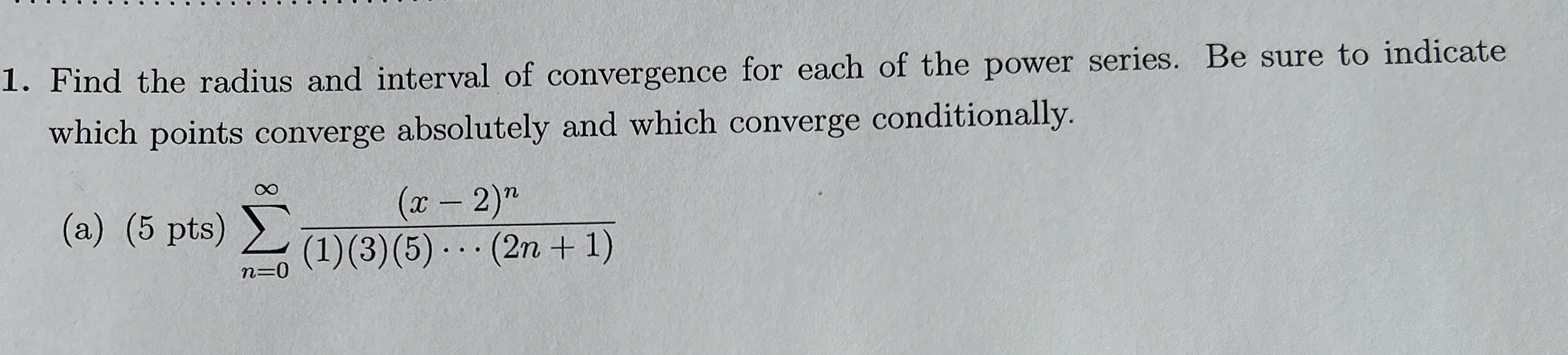 Find the radius and interval of convergence for