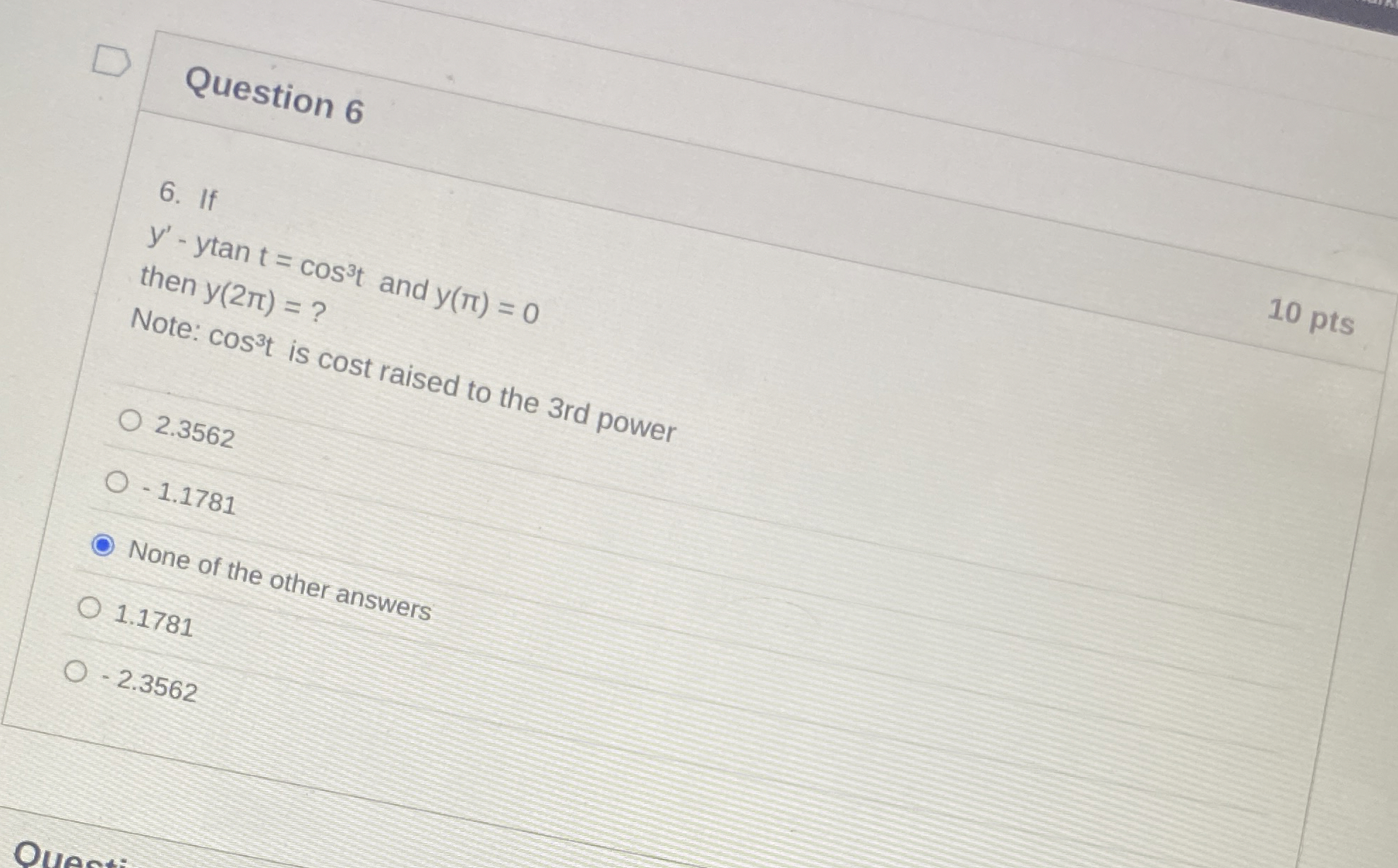 Question 6 6 . If y ' - y t a n t = c o s 3 t and