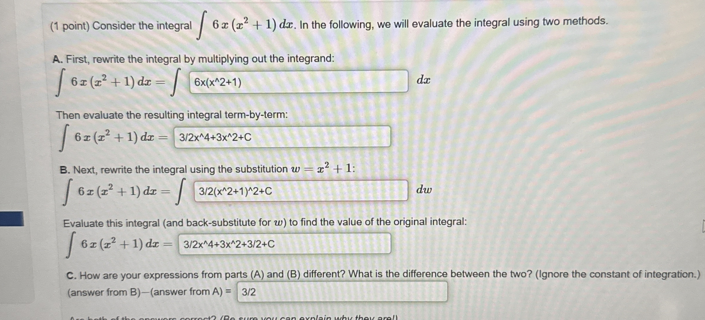 ( 1 point ) Consider the integral 6 x ( x 2 + 1 )