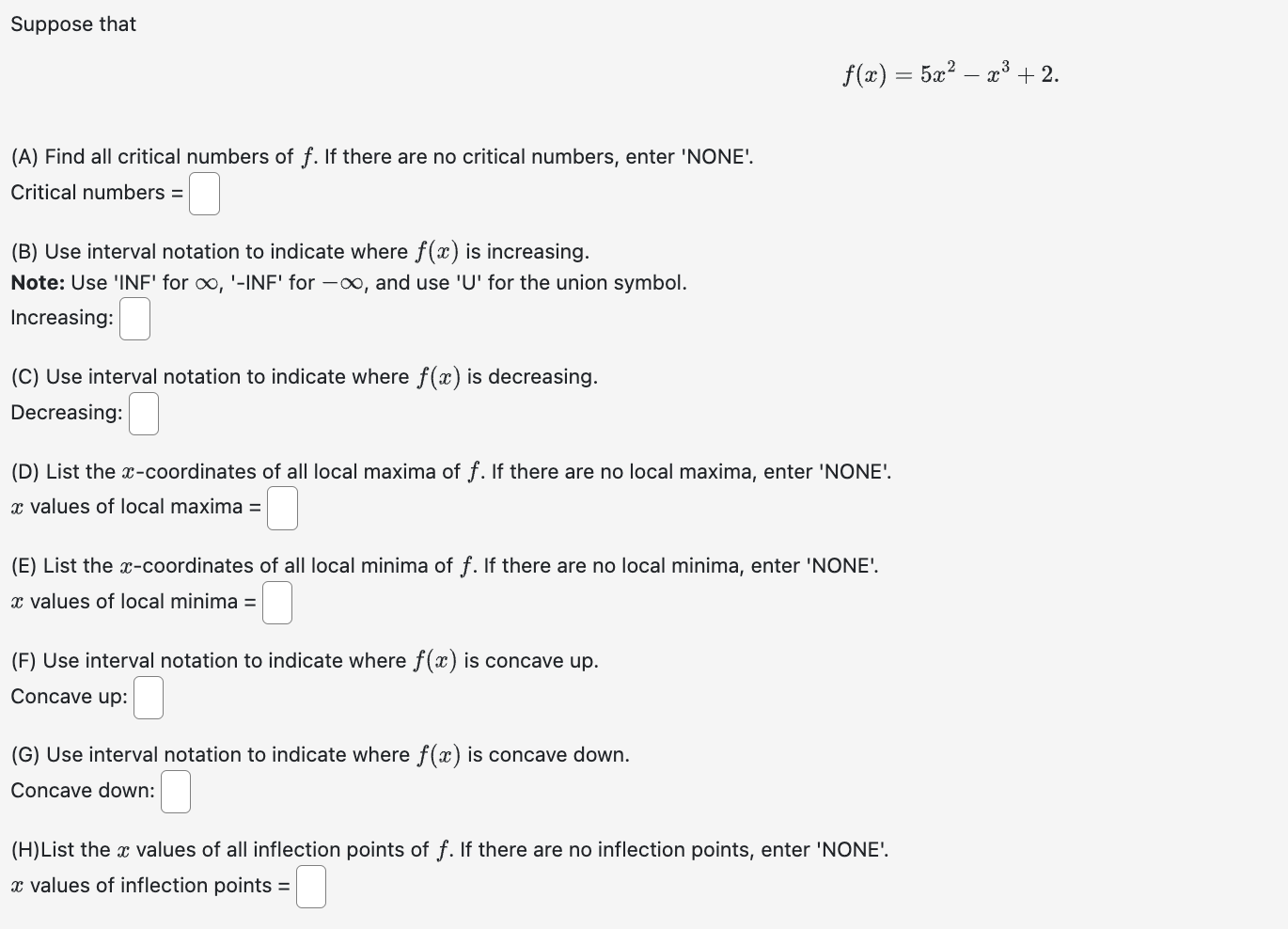 Suppose that \ [ f ( x ) = 5 x ^ { 2 } - x ^ { 3