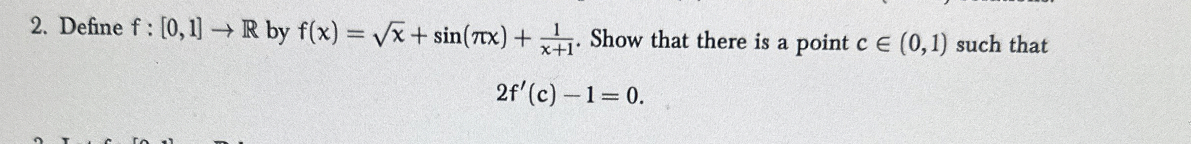 Define f : [ 0 , 1 ] R by f ( x ) = x 2 + s i n (
