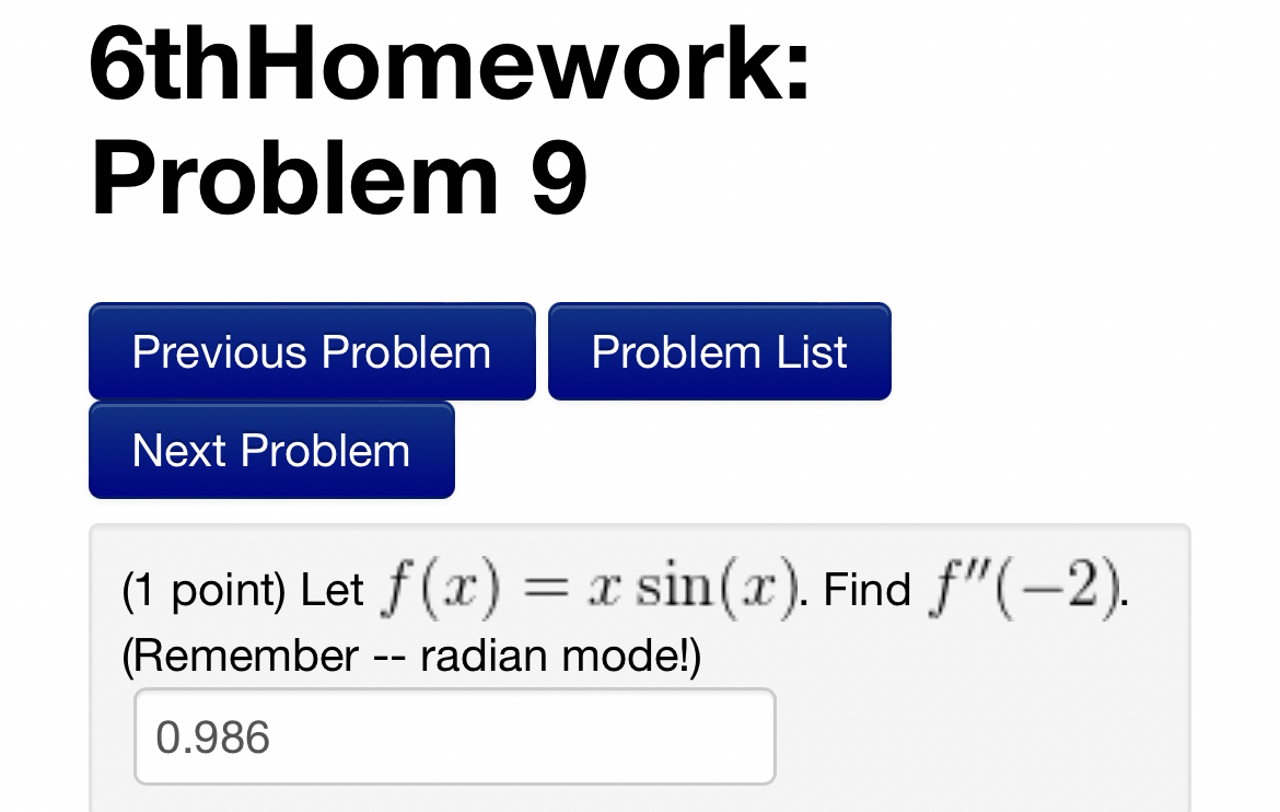 6 thHomework: Problem 9 Previous Problem ( 1