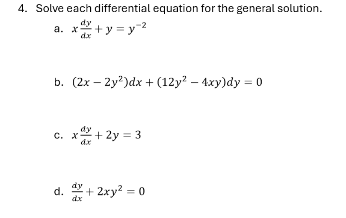 Solve each differential equation for the general