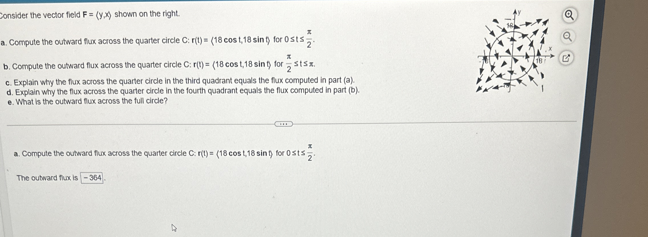 Consider the vector field F = ( : y , x : ) shown