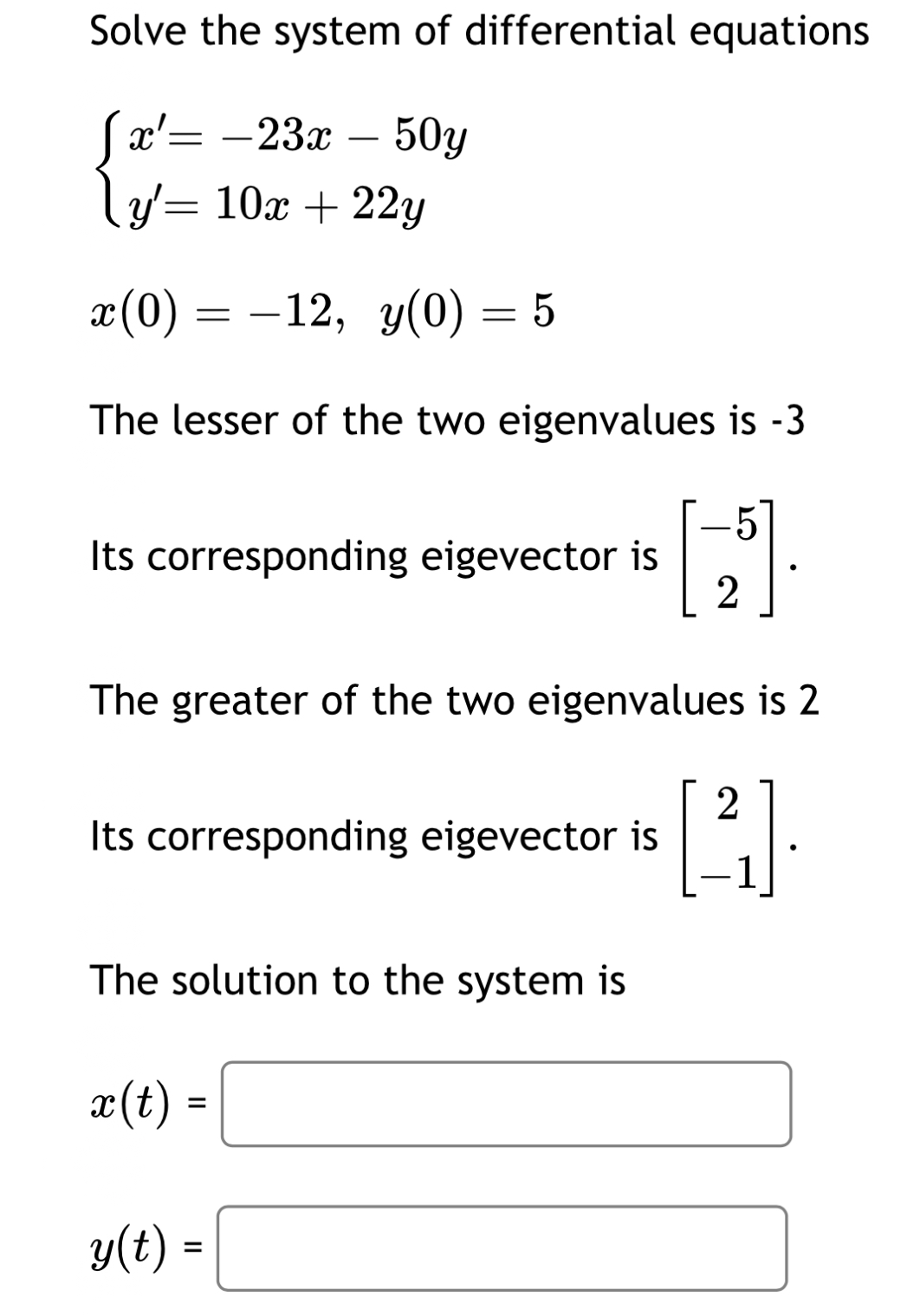 Solve the system of differential equations { x '