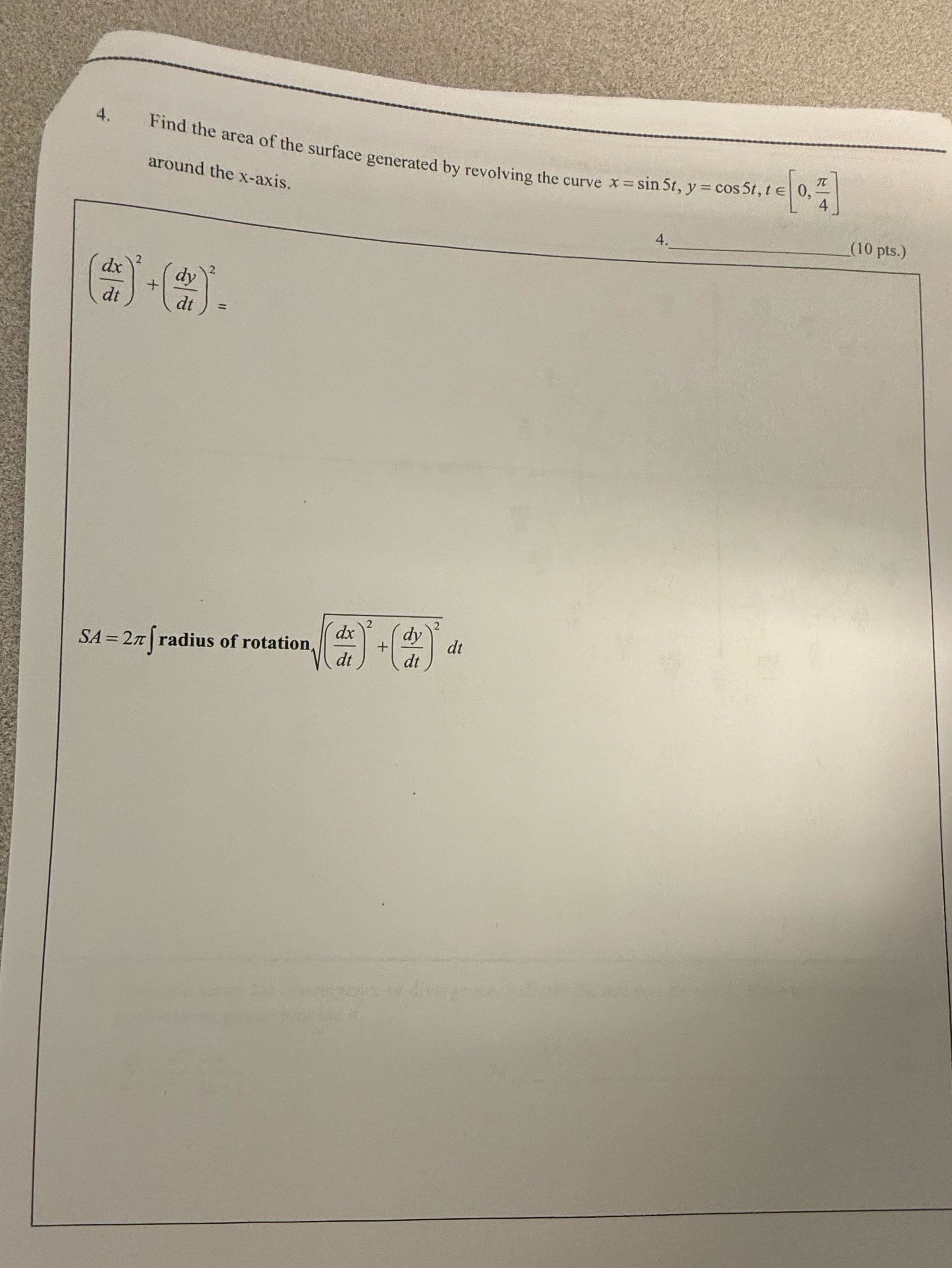 around the x - axis. 4 . ( d x d t ) 2 + ( d y d