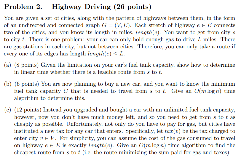 Problem 2 . Highway Driving ( 2 6 points ) You