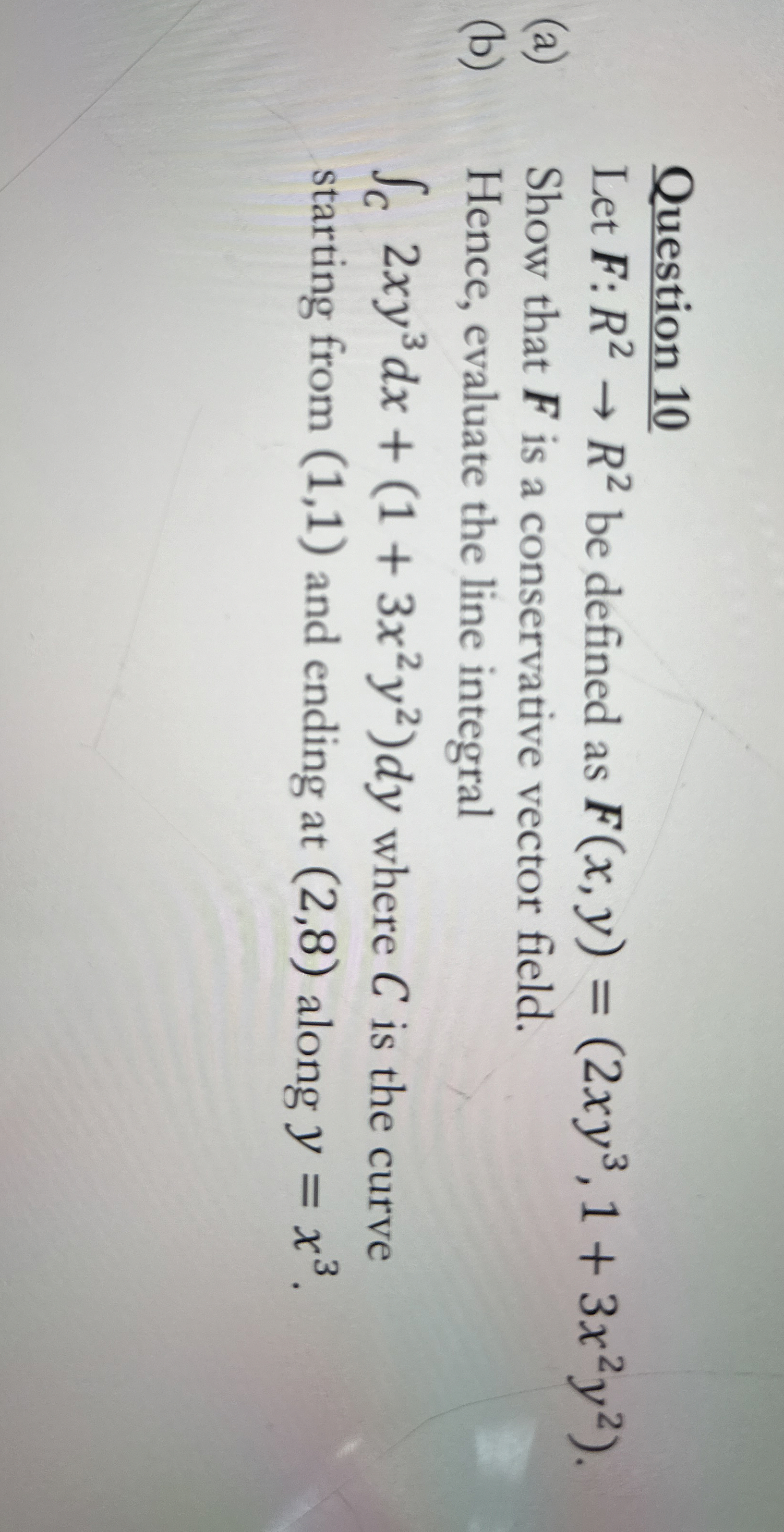 Question 1 0 Let F : R 2 R 2 be defined as F ( x