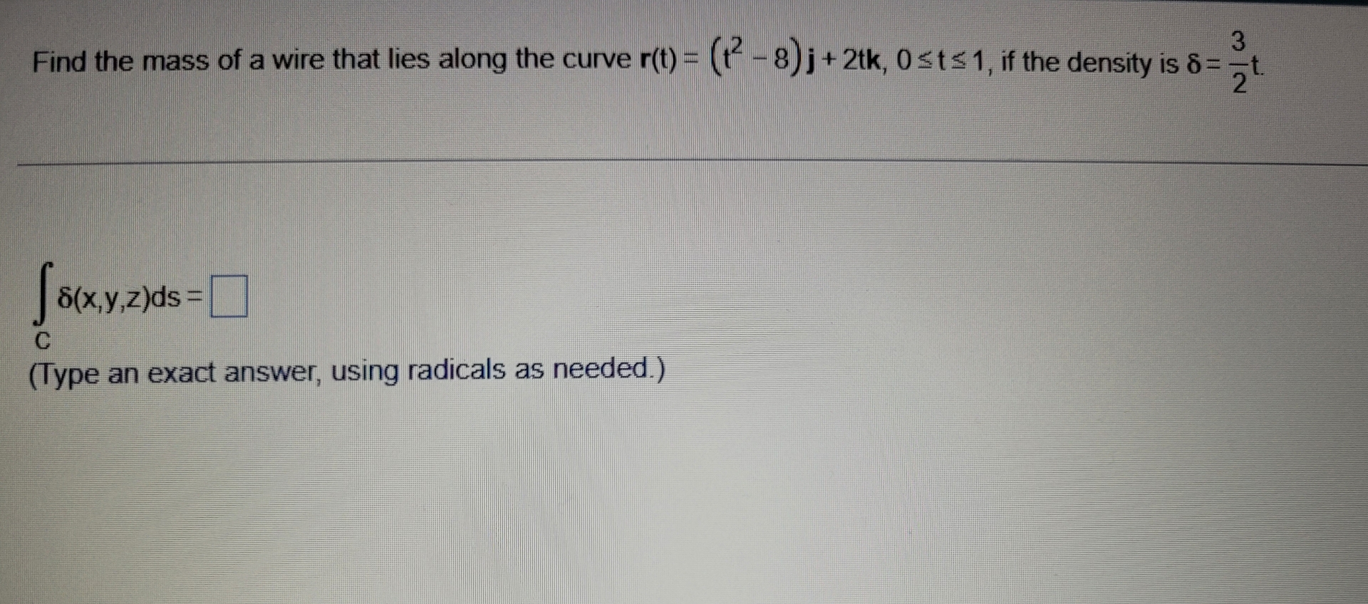 Find the mass of a wire that lies along the curve